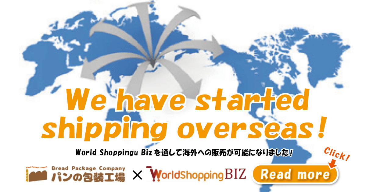 We have started shipping overseas.